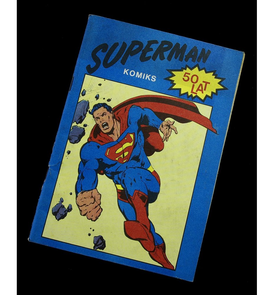 Superman - 50 lat, Siegel Jerry, Shuster Joe