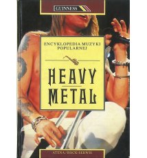 Encyklopedia muzyki popularnej. Heavy Metal