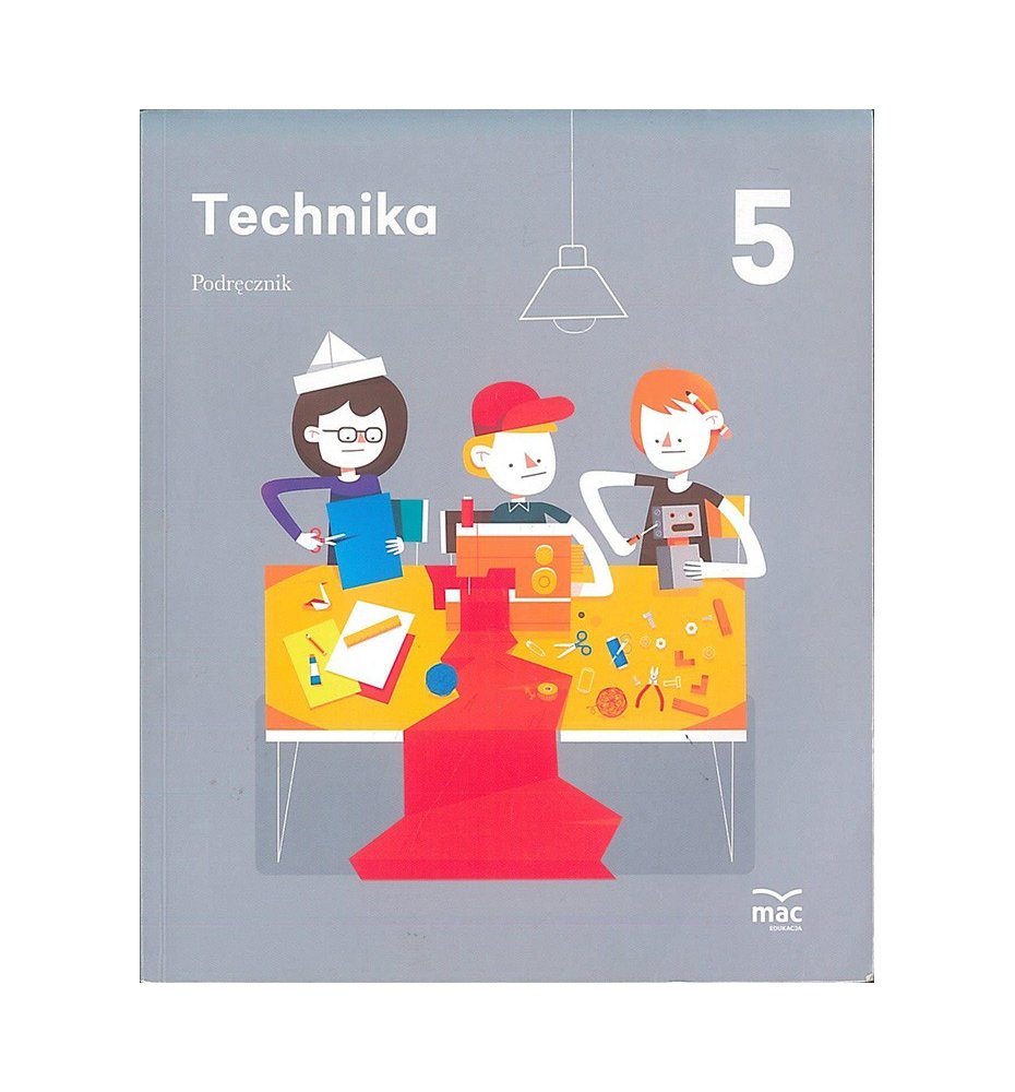 Technika 5. Podręcznik
