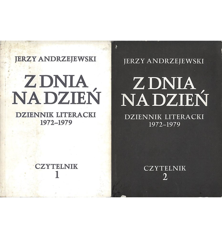 Z dnia na dzień. Dziennik literacki 1972-1979