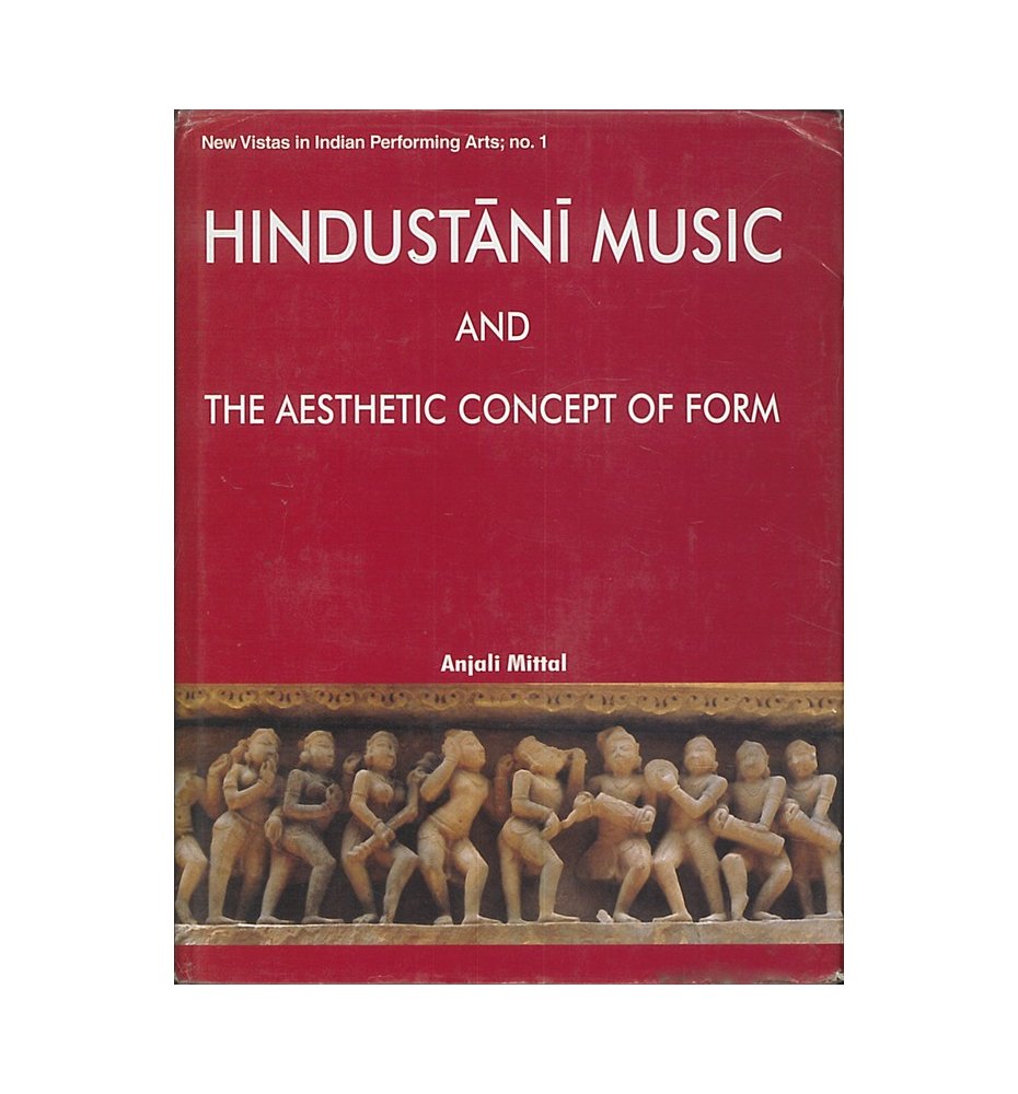 Hindustani Music and the Aesthetic Concept of Form