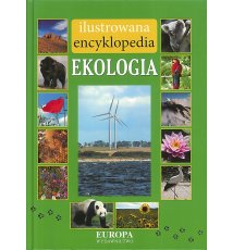 Ekologia. Ilustrowana encyklopedia