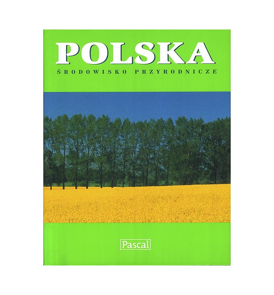 Polska. Środowisko przyrodnicze