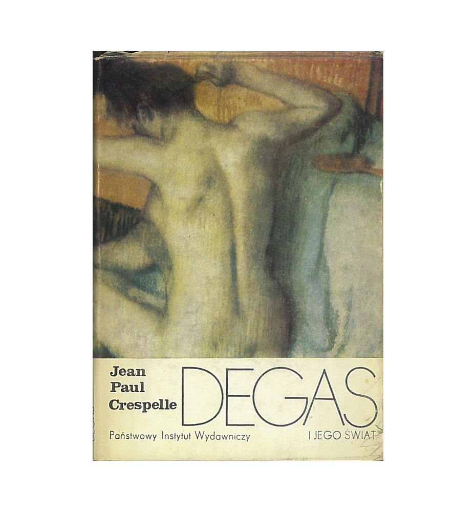 Degas i jego świat