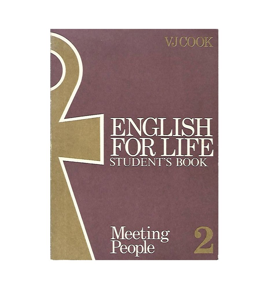 English for Life 2. Meeting People
