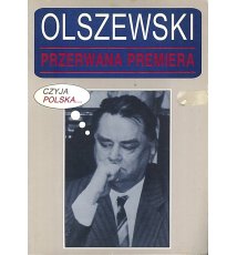Olszewski. Przerwana premiera