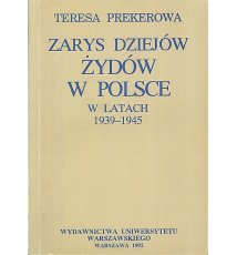 Zarys dziejów Żydów w Polsce w latach 1939-1945