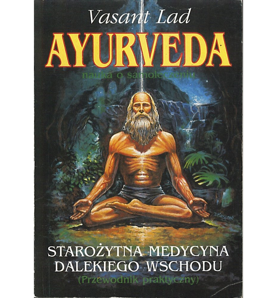 Ayurverda, starożytna medycyna Dalekiego Wchodu