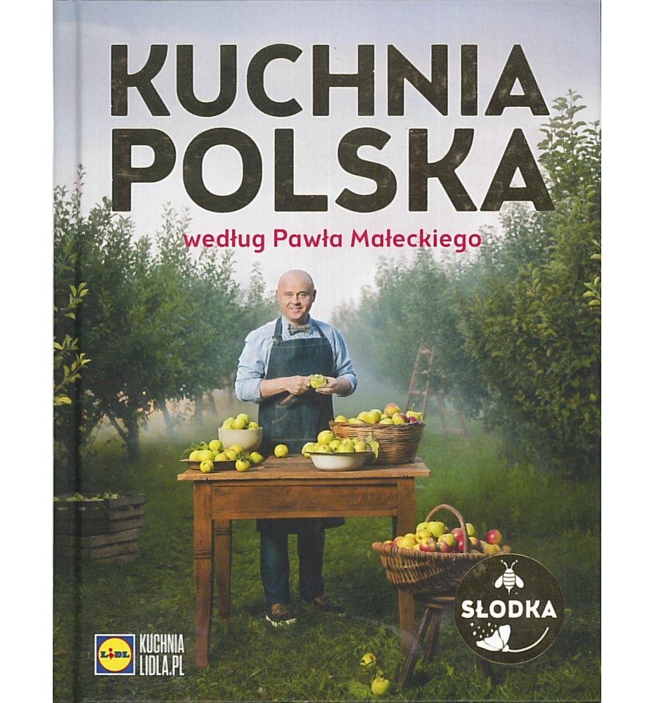 Kuchnia polska wg Pawła Maleckiego