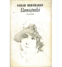 Bernhardt Sarah - Pamiętniki
