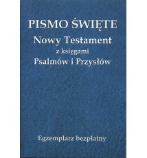 Pismo Święte - Nowy Testament z księgami Psalmów i Przysłów