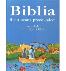 Biblia ilustrowana przez dzieci