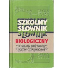 Szkolny słownik biologiczny
