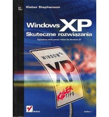 Windows XP. Skuteczne rozwiązania