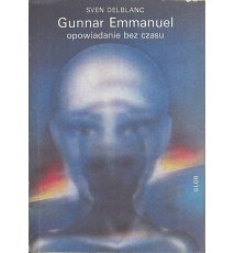 Gunnar Emmanuel opowiadanie bez czasu
