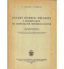 Zasady pisowni polskiej i interpunkcji ze słownikiem ortograficznym