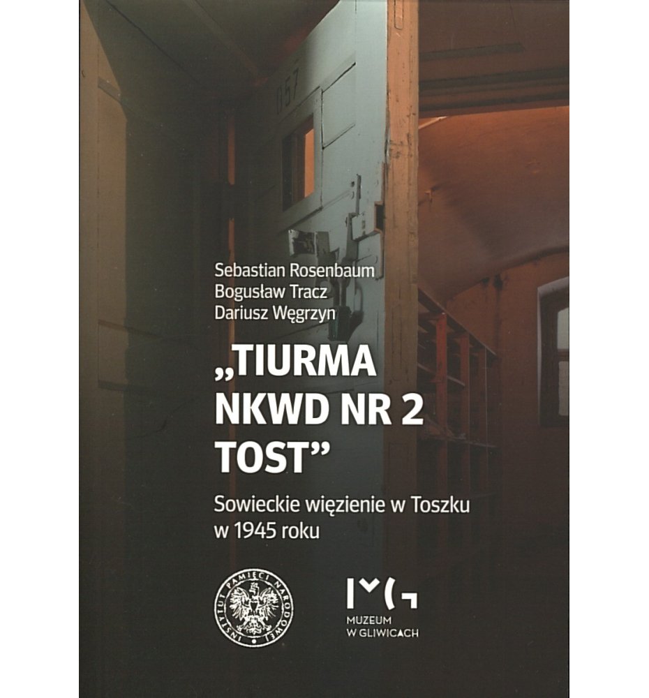 "Tiurma NKWD nr 2 TOST"