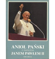Anioł Pański z Papieżem Janem Pawłem II T.2