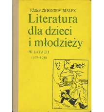 Literatura dla dzieci i młodzieży w latach 1918-1939