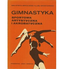Gimnastyka sportowa, artystyczna i akrobatyczna