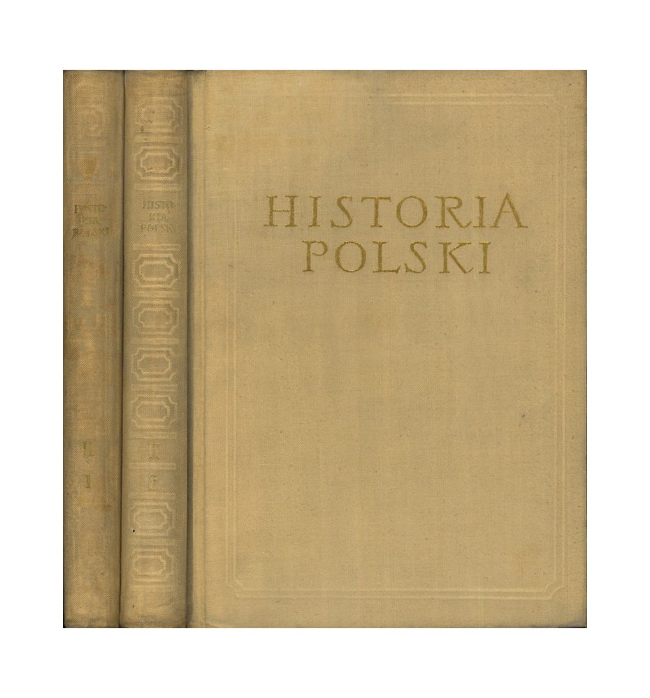 Historia Polski. Tom II, cz.I-II
