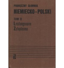 Podręczny słownik niemiecko-polski. Tom II