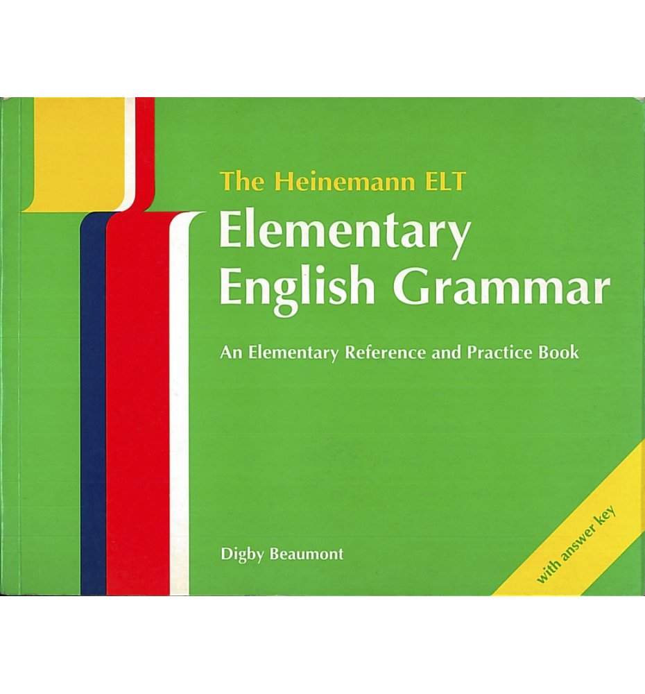The Heinemann Elementary English Grammar
