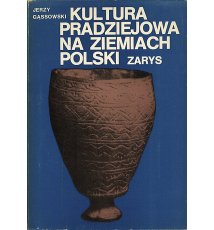Kultura pradziejowa na ziemiach Polski