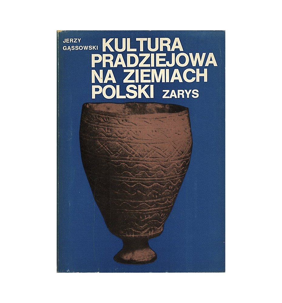 Kultura pradziejowa na ziemiach Polski