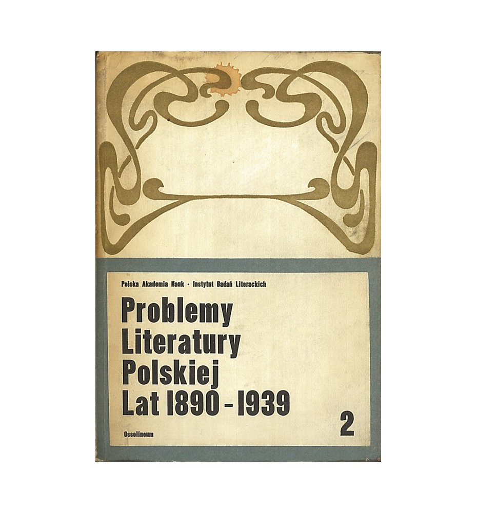 Problemy literatury Polskiej lat 1890 1939 2