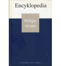 Encyklopedia Gazety Wyborczej: Religie świata