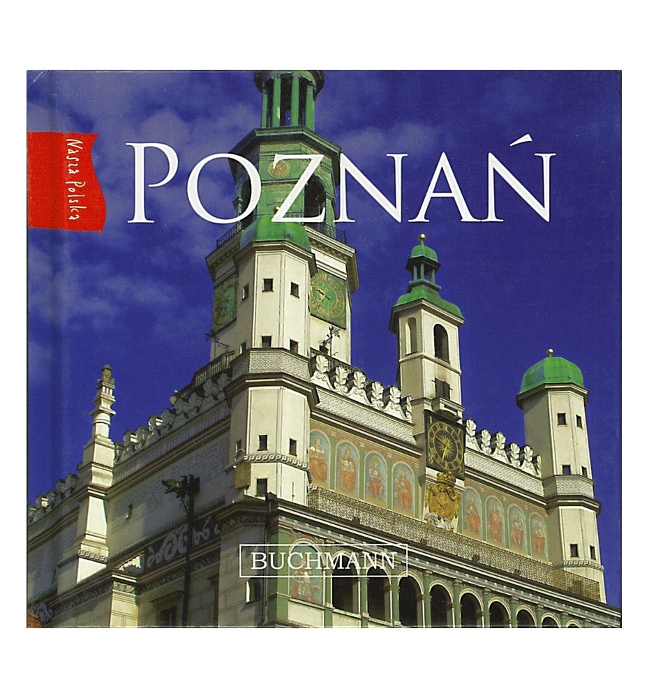 Poznań. Nasza Polska
