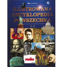 Ilustrowana encyklopedia powszechna S-Z