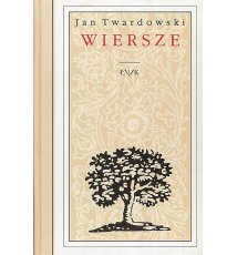 Twardowski Jan - Wiersze
