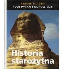 Historia starożytna. 1000 pytań i odpowiedzi