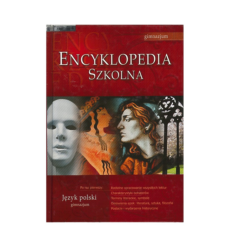 Encyklopedia szkolna.  Język polski. Gimnazjum