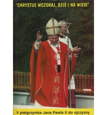 V pielgrzymka Jana Pawła II do ojczyzny