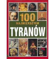 100 największych tyranów