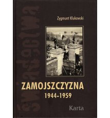 Zamojszczyzna 1944-1959, tom 2