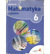 Matematyka z plusem 6. Podręcznik