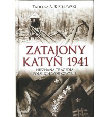 Zatajony Katyń 1941