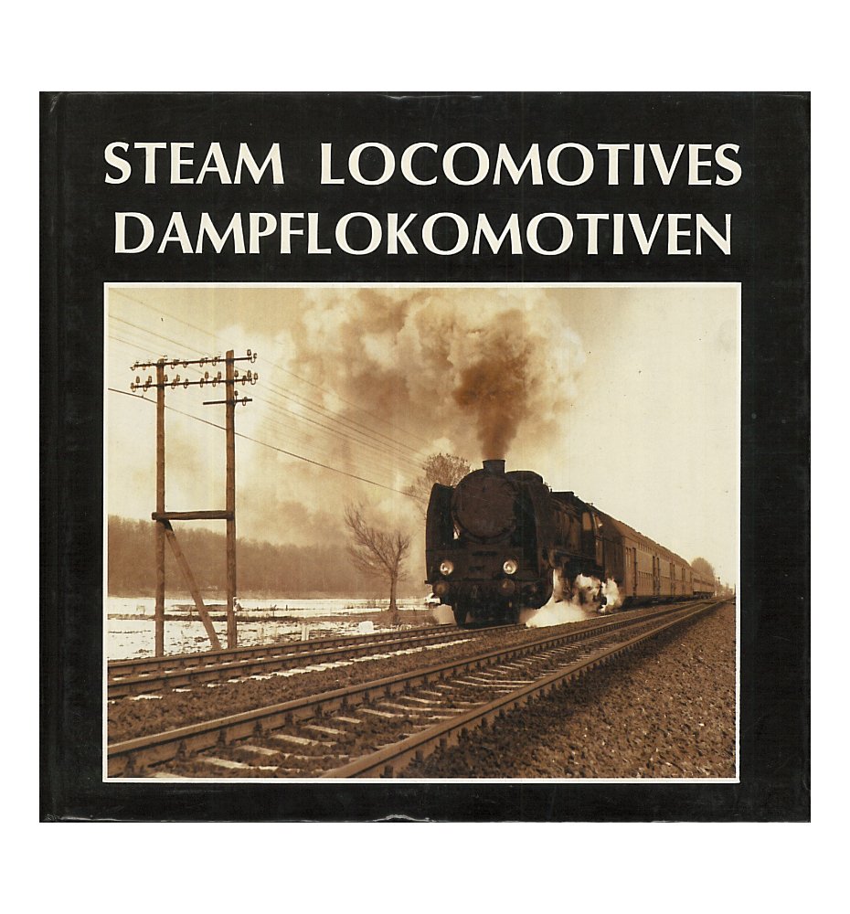 Steam Locomotives / Dampflokomotiven