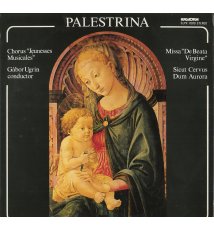 Missa “De Beata Vergine”, Sicut Cervus, Dum Aurora - Palestrina