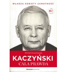 Kaczyński. Cała Prawda