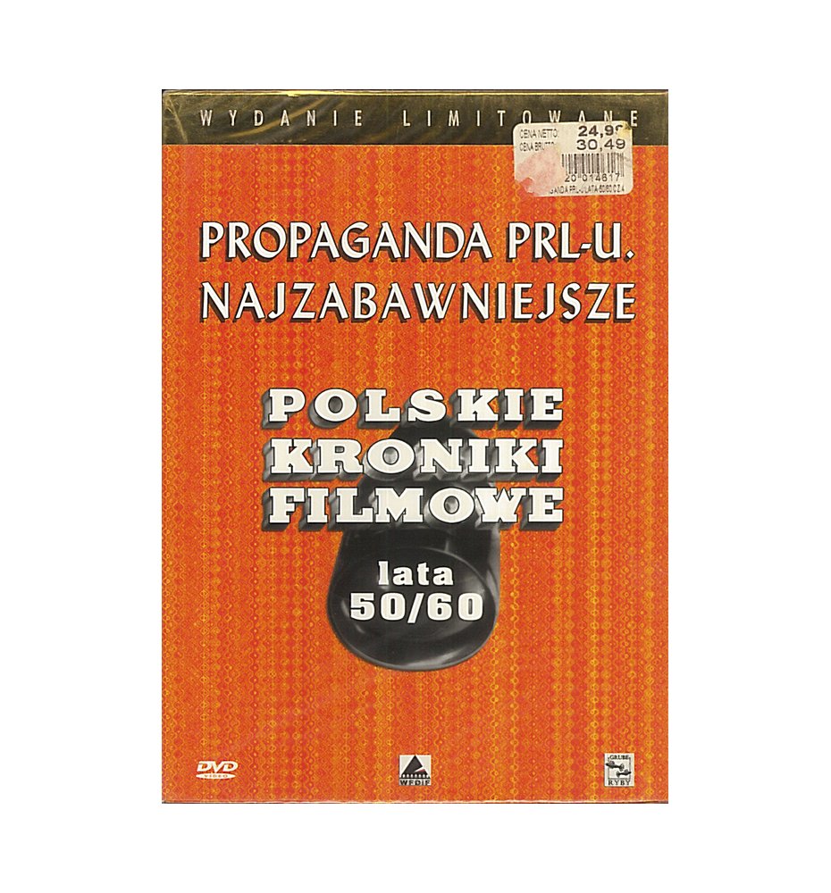 Propaganda PRL-u. Najzabawniejsze Polskie Kroniki Filmowe. Lata 50/60