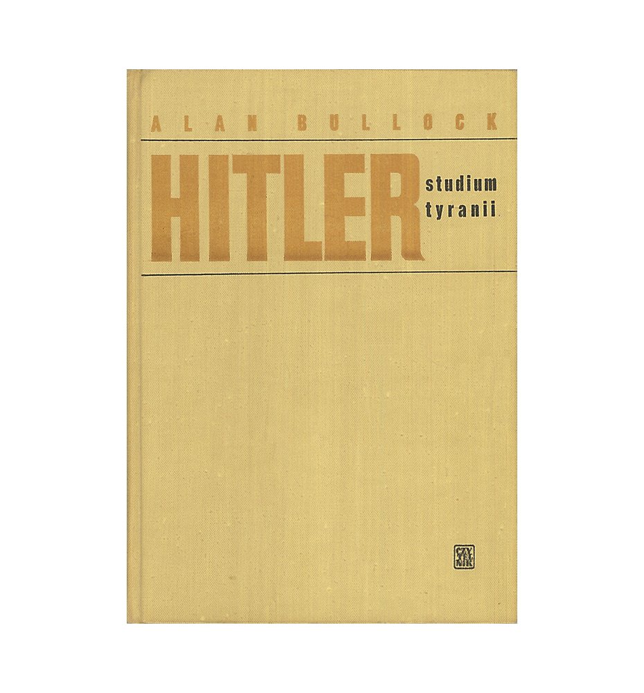 Hitler. Studium tyranii