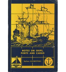 Notes on Ships, Ports and Cargo
