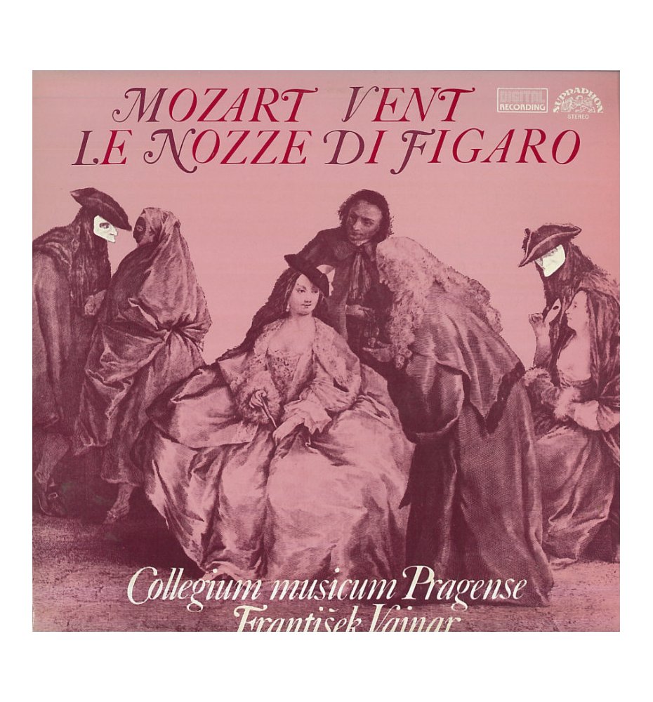 Mozart, Vent – Le Nozze Di Figaro