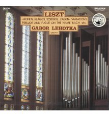 Liszt, Lehotka - Weinen, Klagen, Sorgen, Zagen