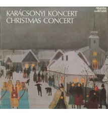 Karacsonyi Koncert / Christmas Concert